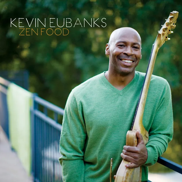 Kevin Eubanks Zen Food CD jazz chitarra