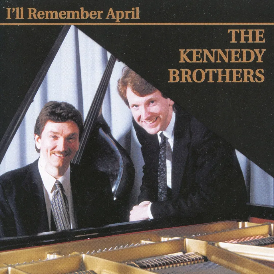 Kennedy Brothers I'll Remember April CD piano trio