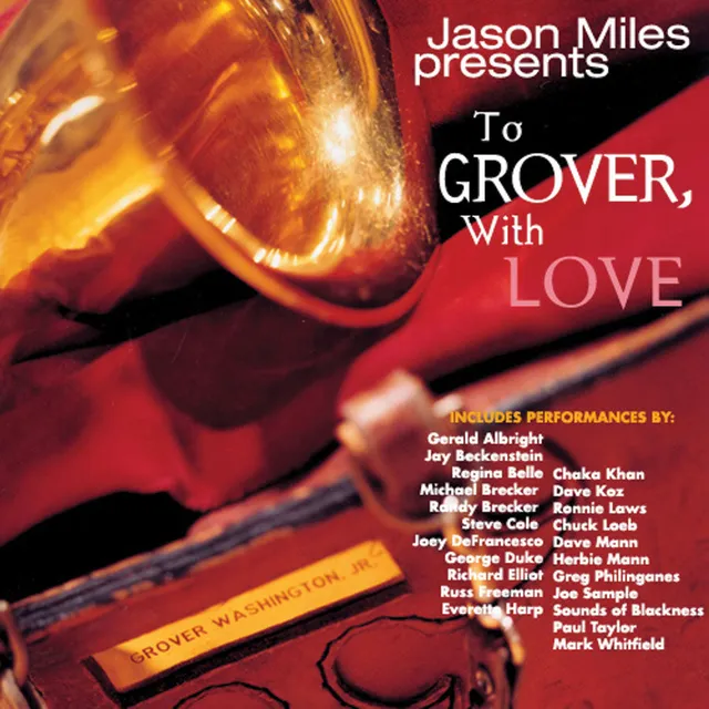 Mack Avenue Jason Miles To Grover, With Love CD tributo