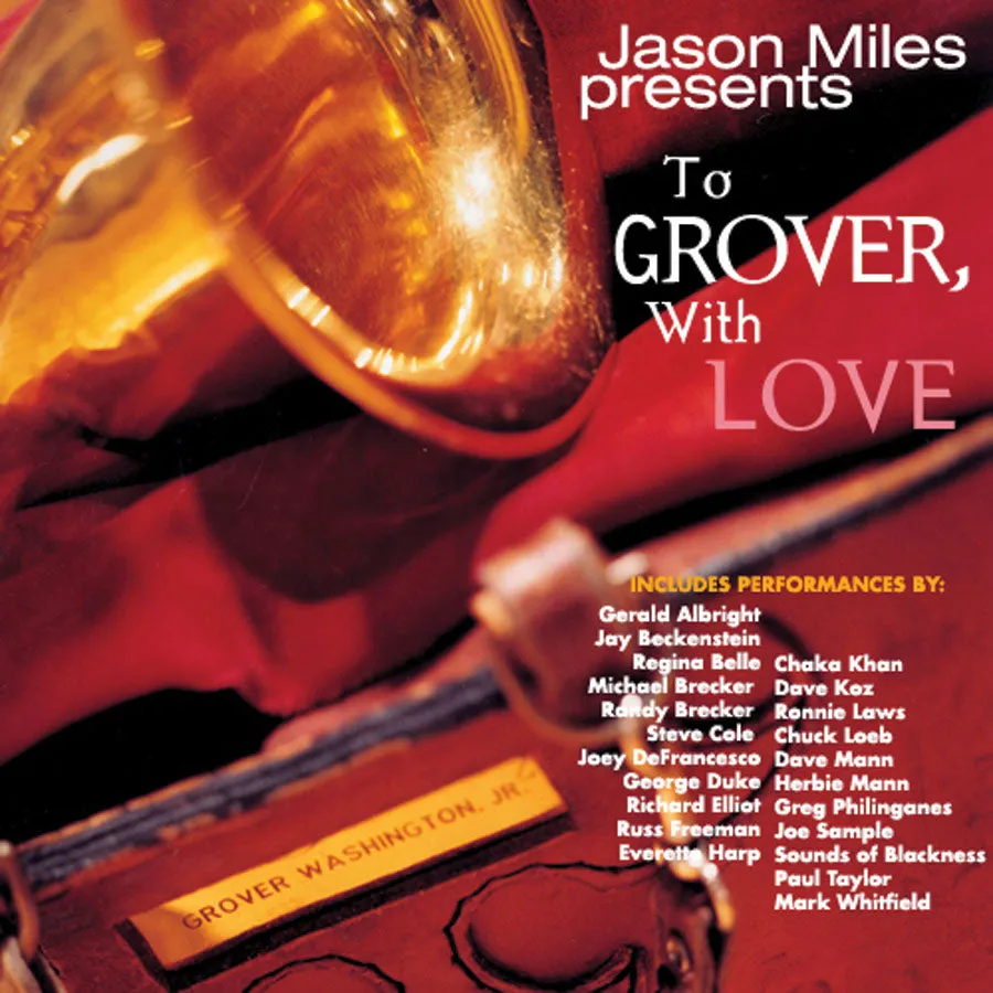 Mack Avenue Jason Miles To Grover, With Love CD tributo