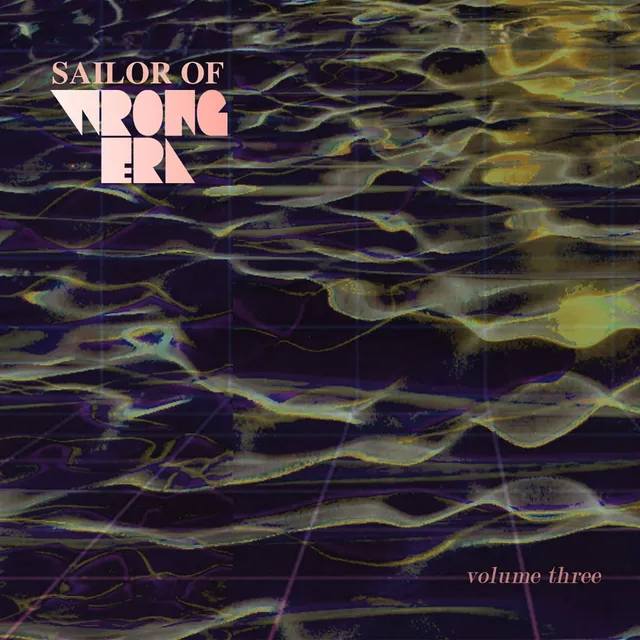 Slow Motion Sailor Of Wrong Era Volume Three disco in vinile 2022