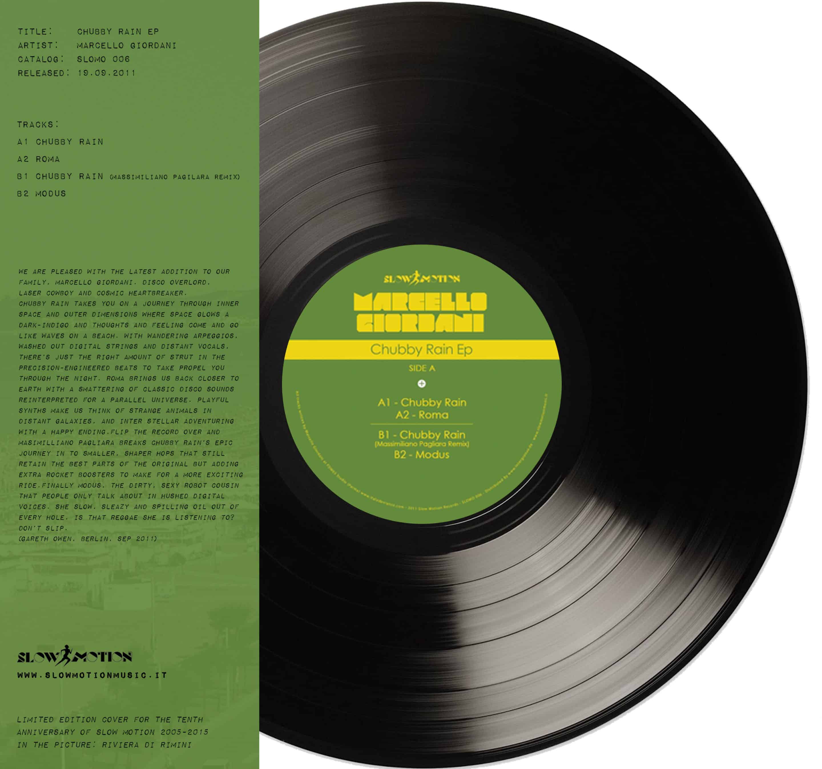 Slow Motion Marcello Giordani Chubby Rain vinile cosmic disco