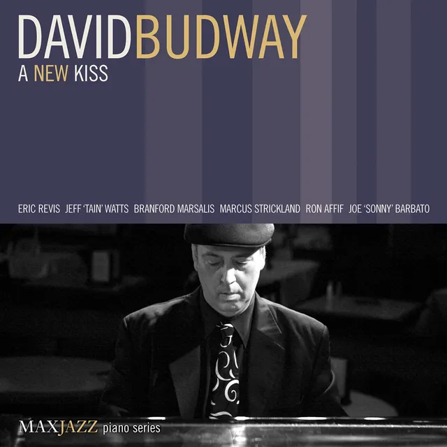 Mack Avenue David Budway A New Kiss CD jazz piano