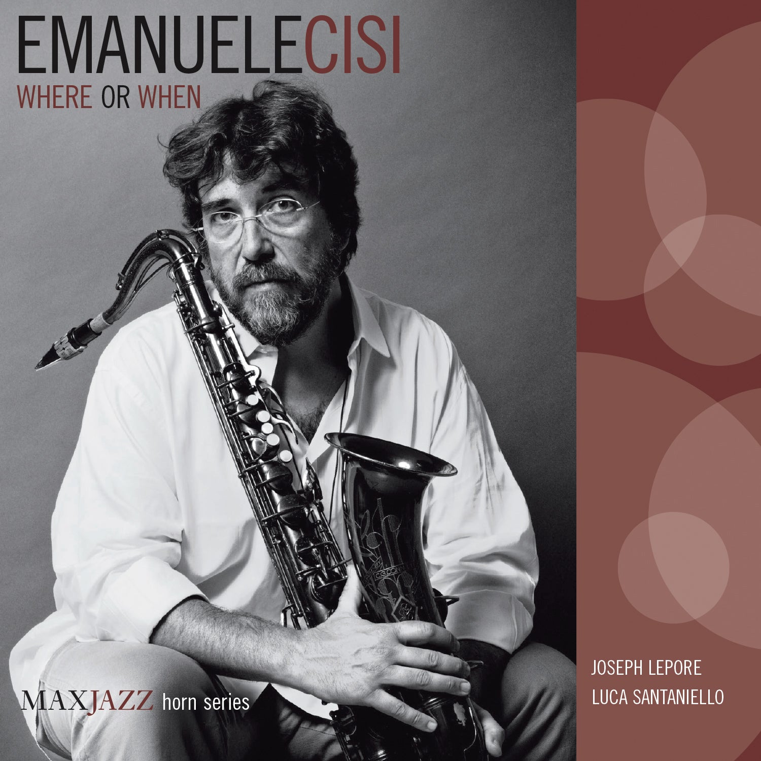 Mack Avenue Emanuele Cisi Where or When CD jazz sax