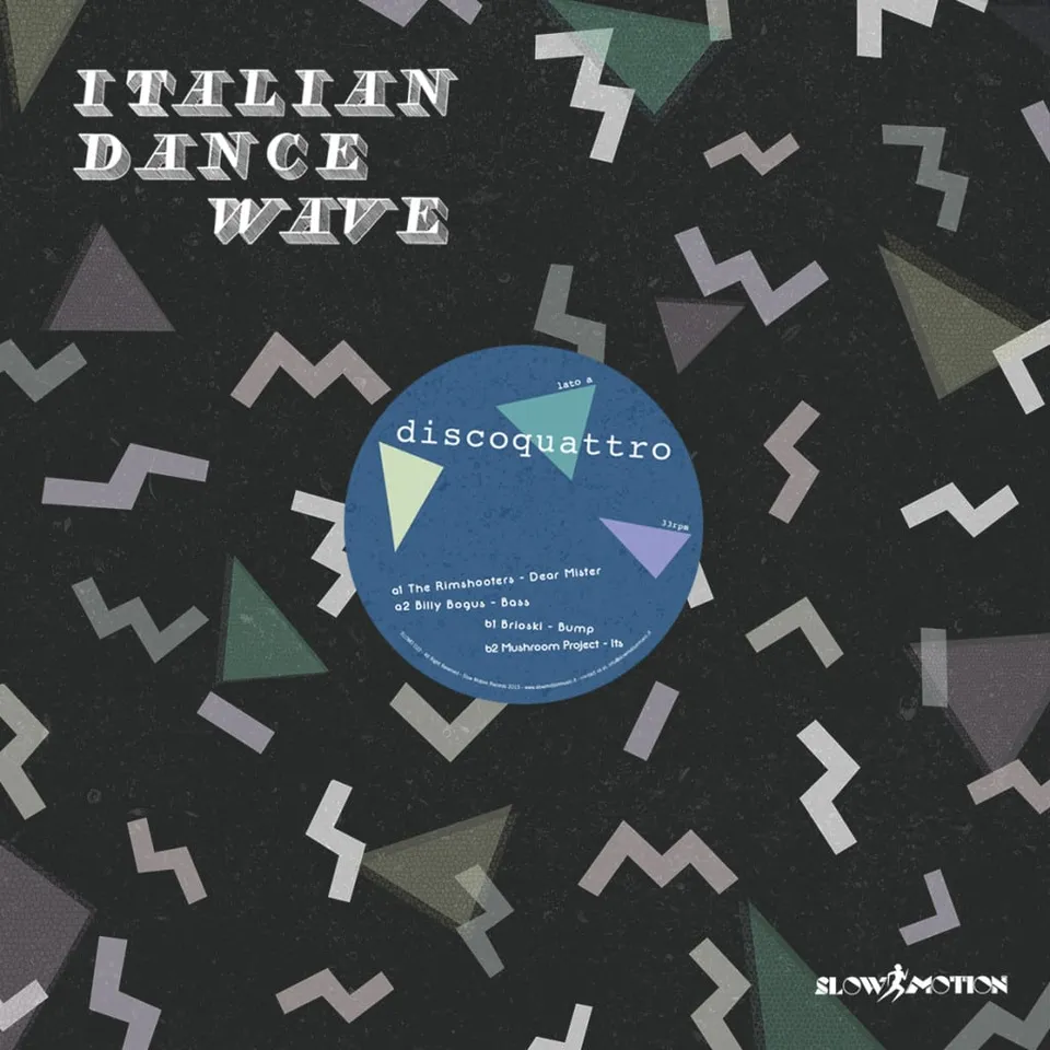 Slow Motion Italian Dance Wave Disco Quattro vinile 2015