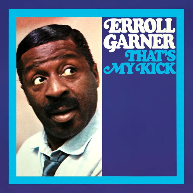 Mack Avenue Erroll Garner That’s My Kick CD piano jazz