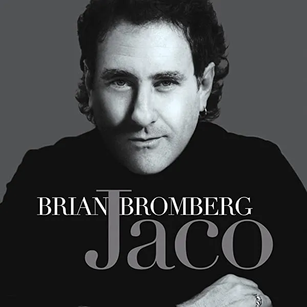 Brian Bromberg Jaco CD tributo basso 9 brani