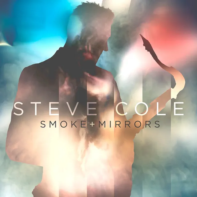 Mack Avenue Steve Cole Smoke and Mirrors CD smooth jazz