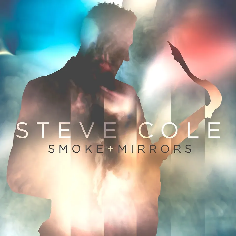 Mack Avenue Steve Cole Smoke and Mirrors CD smooth jazz