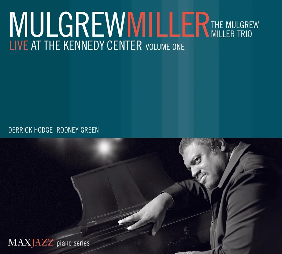 Mack Avenue Mulgrew Miller Live at the Kennedy Center CD Vol.1