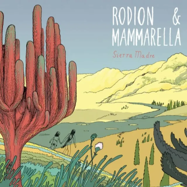 Slow Motion Rodion Mammarella Sierra Madre vinile 2021