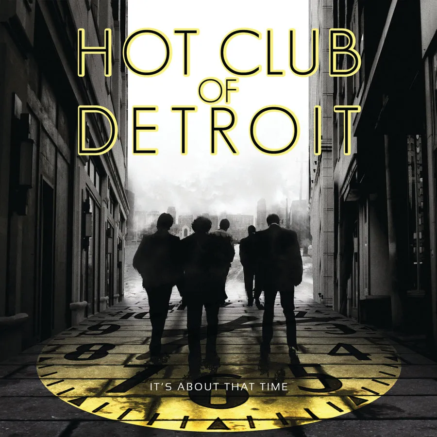 Hot Club of Detroit It’s About That Time CD Jazz
