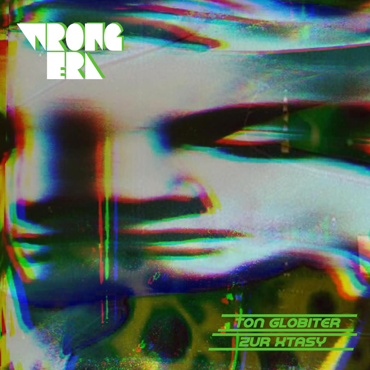Wrong Era Ton Globiter Zur Xtasy disco vinile 12" acid proto
