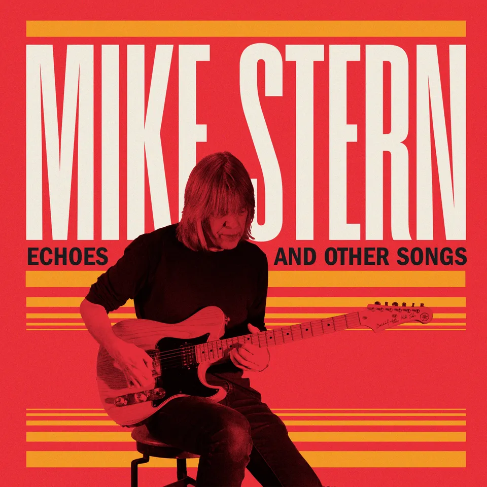 Mack Avenue Mike Stern Echoes and Other Songs CD jazz chitarra