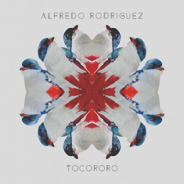 Alfredo Rodriguez Tocororo CD piano latin jazz