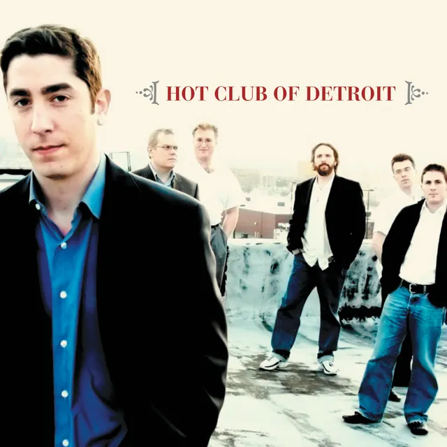Mack Avenue Hot Club of Detroit Hot Club of Detroit CD gypsy jazz
