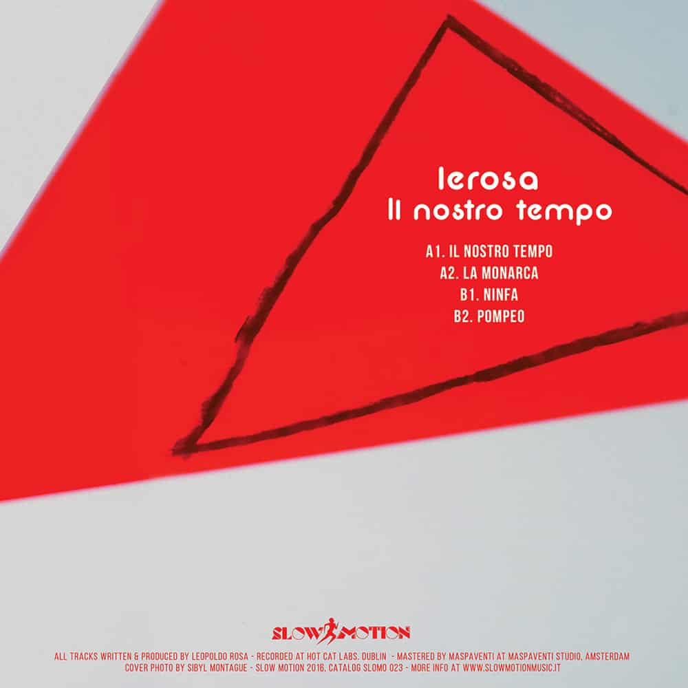 Slow Motion Lerosa Il Nostro Tempo vinile 2016