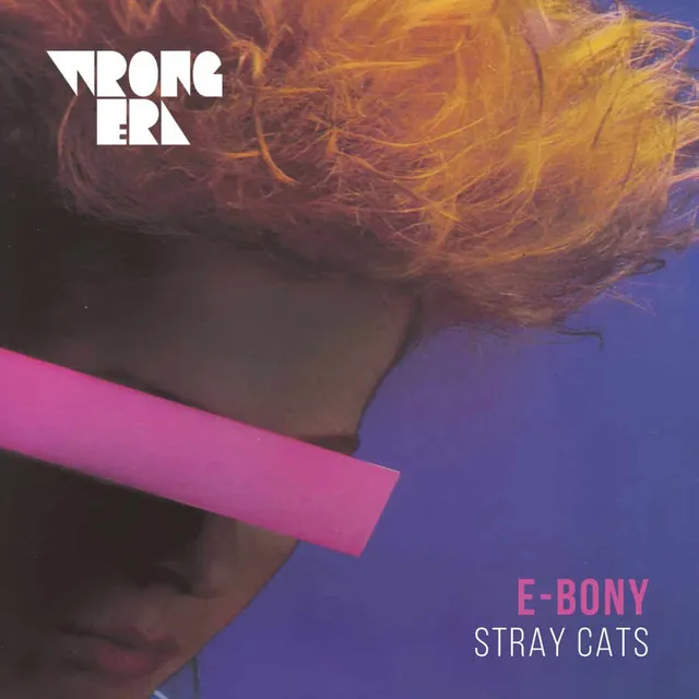 Wrong Era E-bony Stray Cats disco vinile 12" dark electro