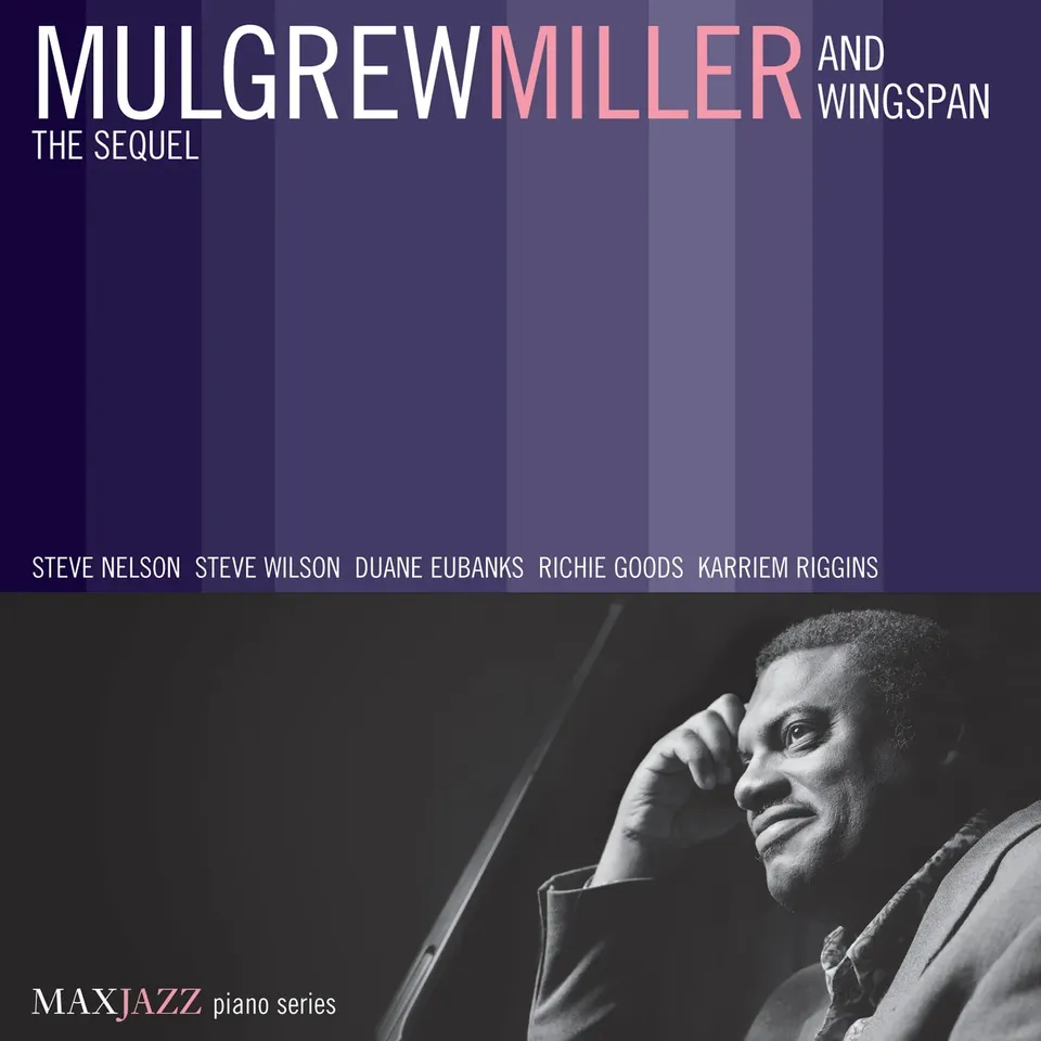 Mack Avenue Mulgrew Miller Wingspan The Sequel CD piano