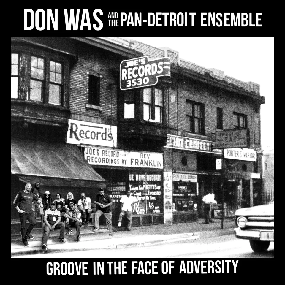 Don Was Pan-Detroit Ensemble Groove in Face of Adversity CD jazz