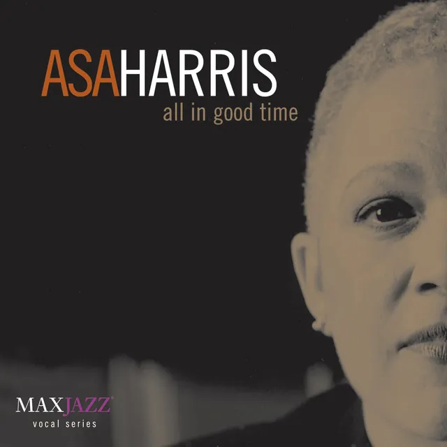 Mack Avenue Asa Harris All In Good Time CD vocale