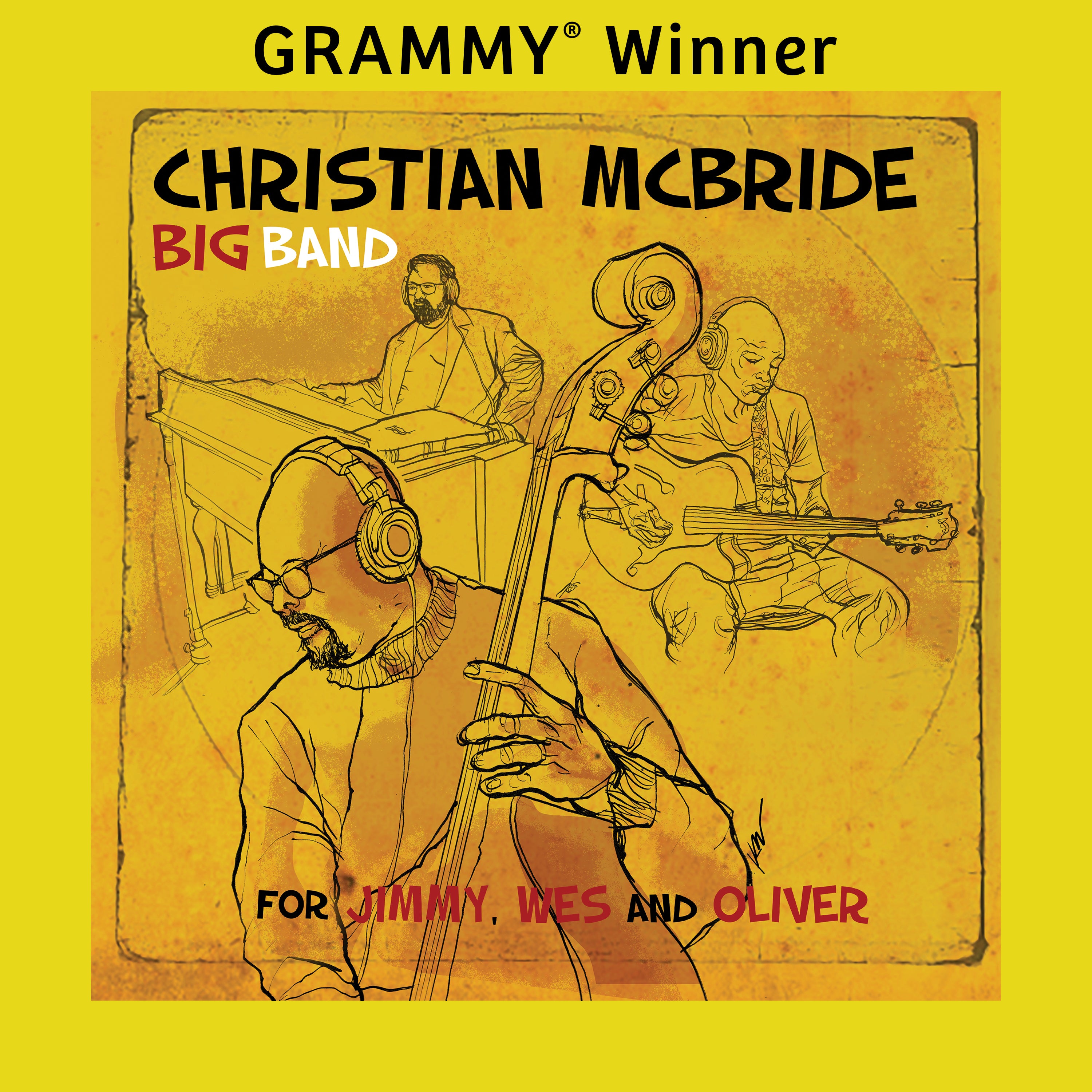 Christian McBride Big Band For Jimmy, Wes And Oliver CD