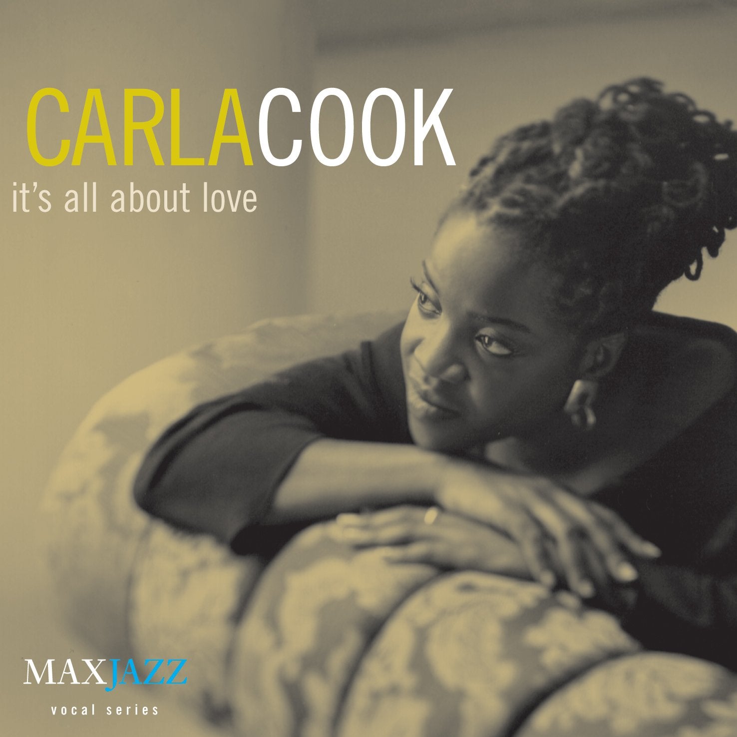 Mack Avenue Carla Cook It's All About Love CD jazz vocale