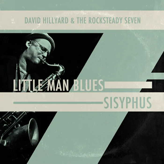 Overdrive Records David Hillyard & The Rocksteady Seven Little Man Blues / Sisyphus 45 Giri 7"