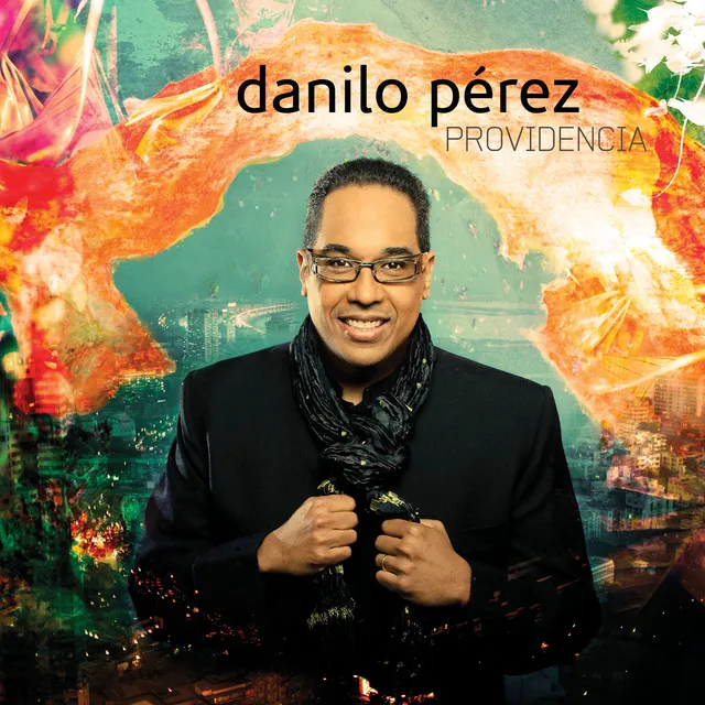 Mack Avenue Danilo Pérez Providencia CD latin jazz piano