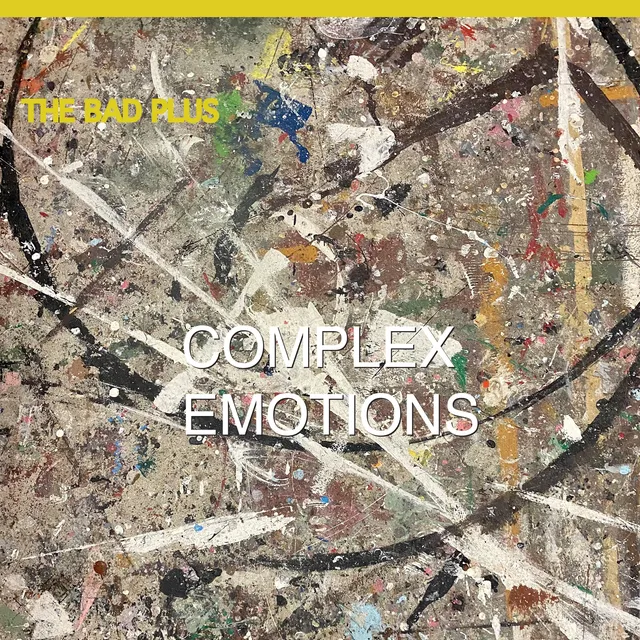 Mack Avenue The Bad Plus Complex Emotions CD quartetto
