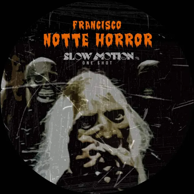 Slow Motion Francisco Notte Horror vinile lato singolo soundtrack