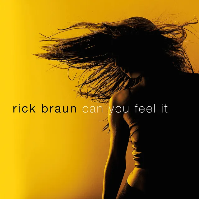 Mack Avenue Rick Braun Can You Feel It CD jazz-funk