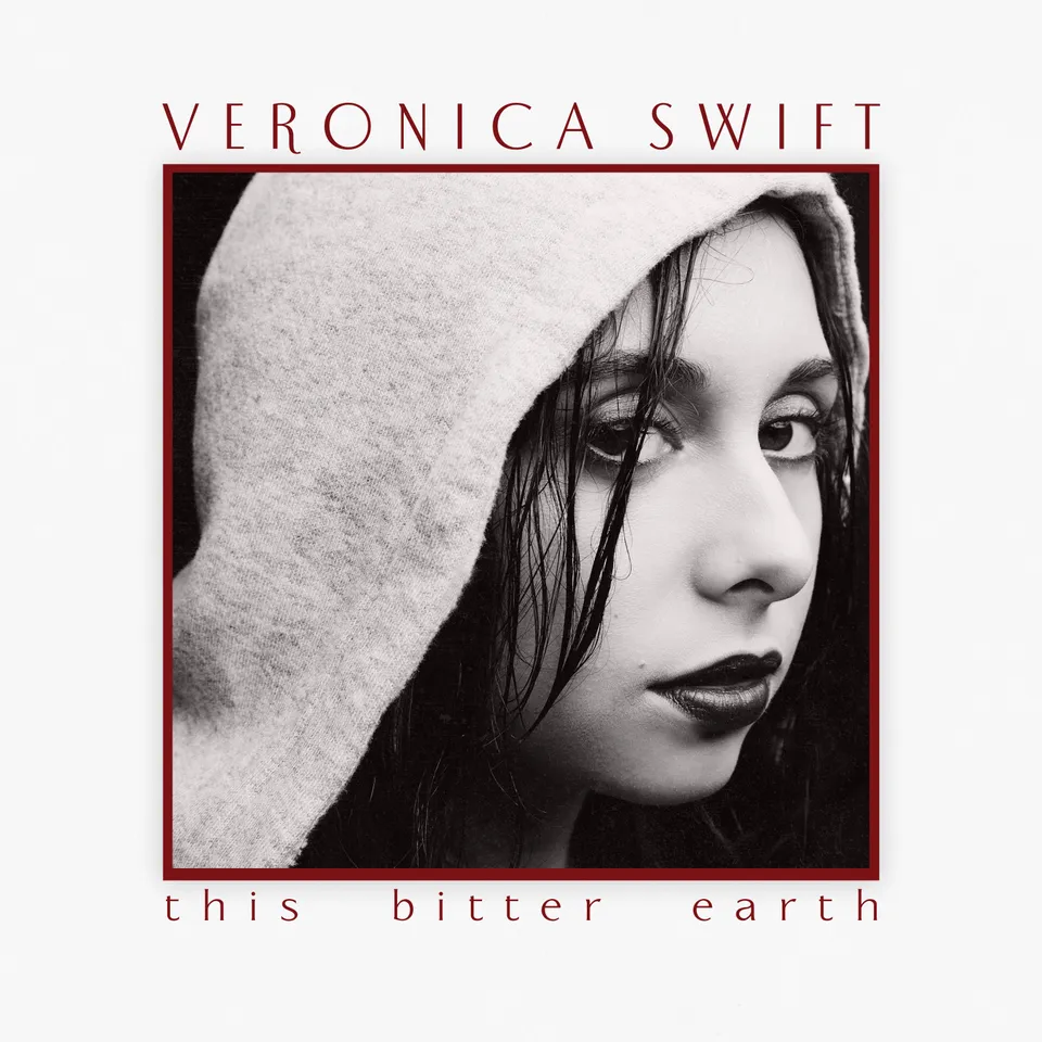 Mack Avenue Veronica Swift This Bitter Earth CD vocal jazz