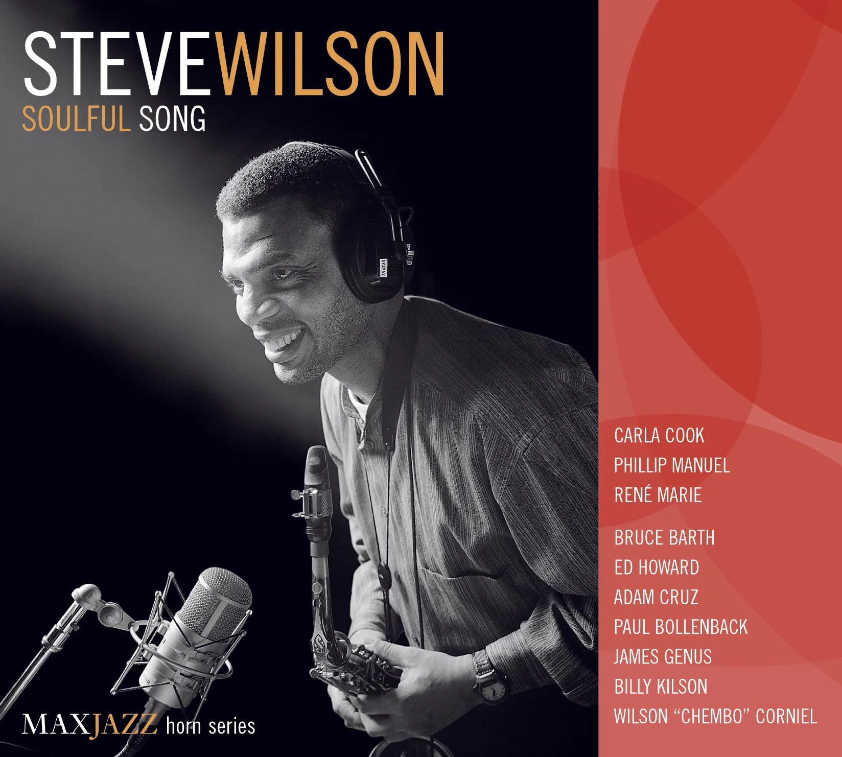 Mack Avenue Steve Wilson Soulful Song CD sax