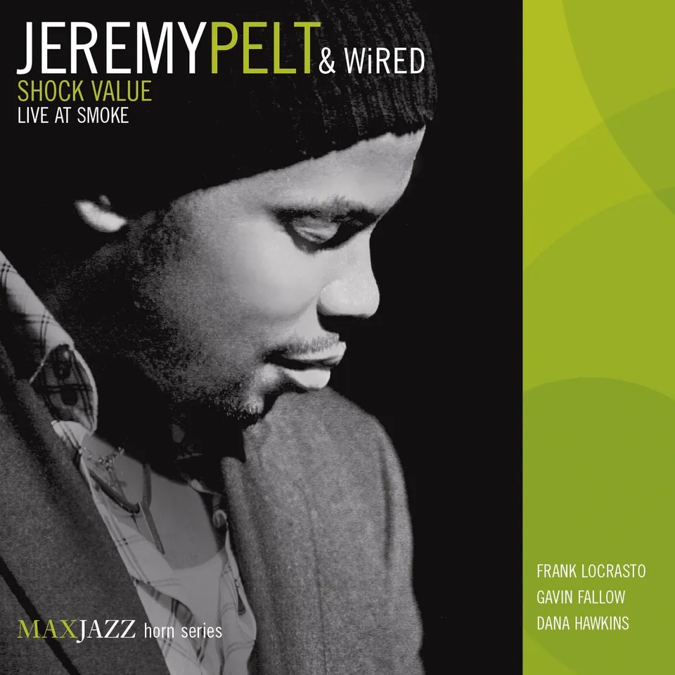 Mack Avenue Jeremy Pelt Shock Value Live at Smoke CD tromba