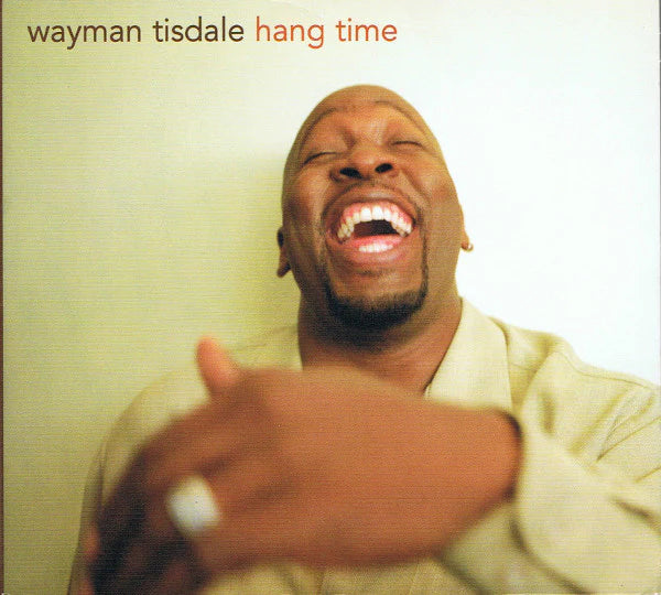 Wayman Tisdale Hang Time CD smooth jazz