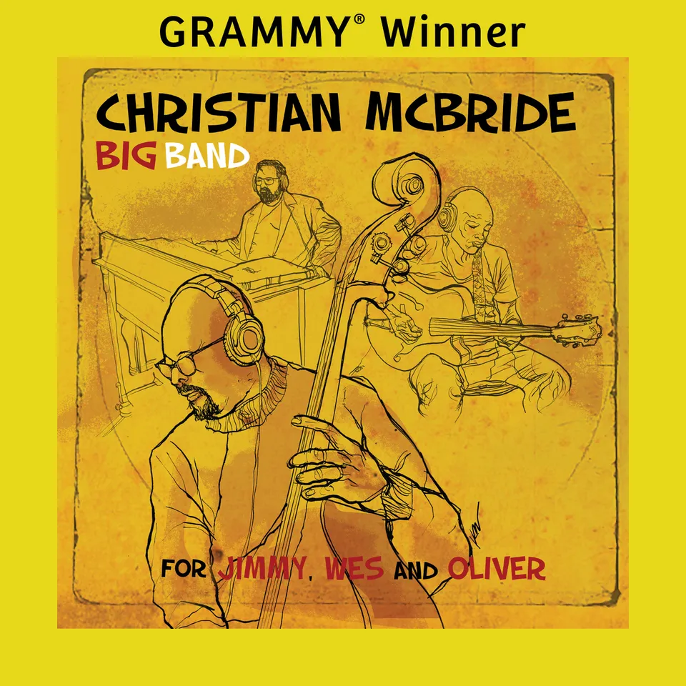 Christian McBride Big Band For Jimmy, Wes And Oliver CD