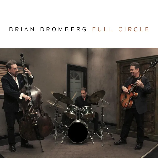 Mack Avenue Brian Bromberg Full Circle CD jazz funk