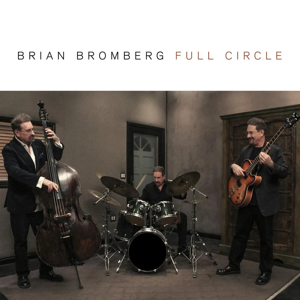 Mack Avenue Brian Bromberg Full Circle CD jazz funk