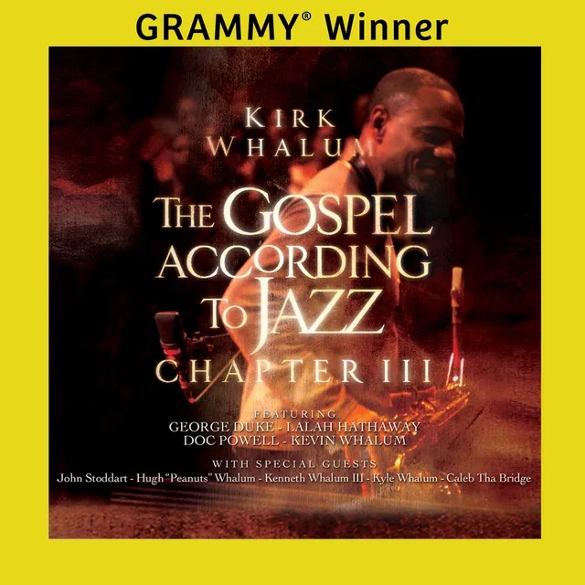 Mack Avenue Kirk Whalum The Gospel According to Jazz Chapter III CD gospel