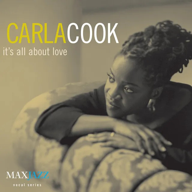 Mack Avenue Carla Cook It's All About Love CD jazz vocale