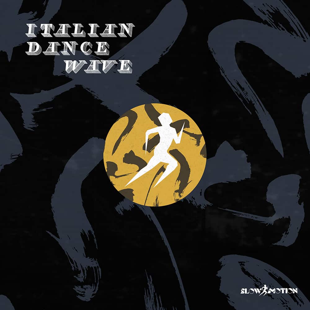 Slow Motion Italian Dance Wave Disco Cinque vinile after-hours