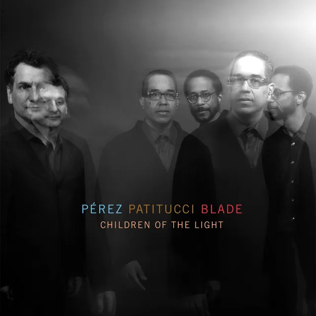 Pérez Patitucci Blade Children of the Light CD trio