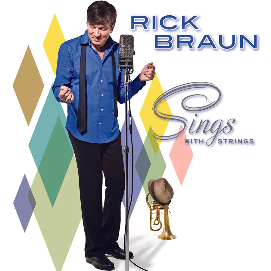 Rick Braun Sings with Strings CD tromba jazz